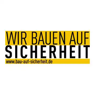 Wir bauen auf Sicherheit